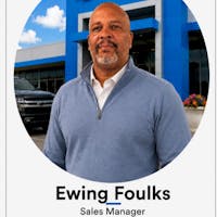 Ewing Foulks at Ourisman Chevrolet of Marlow Heights